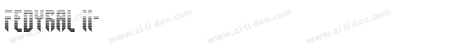 Fedyral II字体转换